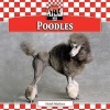 Poodles (Hardcover) - Heidi Mathea Photo