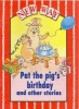 New Way Red Level Core Book - Pat the Pig's Birthday and Other Stories (Pamphlet, New edition) - Diana Perkins Photo