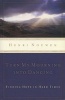 Turn My Mourning into Dancing - Finding Hope in Hard Times (Paperback, New Ed) - Henri JM Nouwen Photo