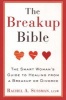 The Breakup Bible - The Smart Woman's Guide to Healing from a Breakup or Divorce (Paperback) - Rachel Sussman Photo