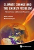 Climate Change and the Energy Problem - Physical Science and Economics Perspective (Hardcover) - David L Goodstein Photo