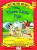 The Three Little Pigs (Paperback, 1st ed) - Dev Ross Photo