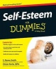 Self-Esteem For Dummies (Paperback, 4 Rev Ed) - S Renee Smith Photo