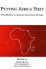 Putting Africa First - Making of African Innovation Systems (Hardcover) - Mammo Muchie Photo