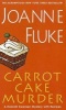 Carrot Cake Murder (Paperback) - Joanne Fluke Photo