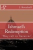 Ishmael's Redemption (Paperback) - Janay Jd Raechell Jd Davison Photo