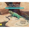 About Reptiles/Sobre Los Reptiles - A Guide for Children/Una Guia Para Ninos (Paperback) - Cathryn Sill Photo