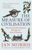 The Measure of Civilisation - How Social Development Decides the Fate of Nations (Paperback, Main) - Ian Morris Photo