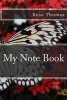 My Note Book (Paperback) - Rose Thomas Photo