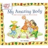 My amazing body - a first look at health and fitness (Paperback, 1st U.S. ed) - Pat Thomas Photo