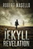 The Jekyll Revelation (Paperback) - Robert Masello Photo