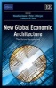 New Global Economic Architecture - The Asian Perspective (Hardcover) - Masahiro Kawai Photo