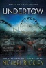 Undertow (Paperback) - Michael Buckley Photo