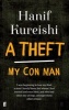 A Theft - My Conman (Paperback) - Hanif Kureishi Photo