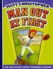 Man Out at First (Hardcover) - Matt Christopher Photo