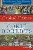 Capital Dames - The Civil War and the Women of Washington, 1848-1868 (Large print, Paperback, large type edition) - Cokie Roberts Photo