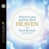 Answers to Your Questions about Heaven (Standard format, CD) - David Jeremiah Photo