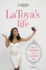 Latoya's Life - Uncut Mishaps of a Youtube Star (Paperback) - Latoya Ali Photo