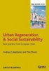 Urban Regeneration and Social Sustainability - Best Practice from European Cities (Hardcover) - Andrea Colantonio Photo