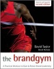 The Brand Gym - A Practical Workout to Gain and Retain Brand Leadership (Hardcover, 2nd Revised edition) - David Taylor Photo