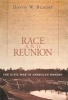 Race and Reunion - The Civil War in American Memory (Paperback, Revised) - David W Blight Photo