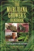 The Marijuana Grower's Handbook - Practical Advice from an Expert (Paperback) - Tommy Mccarthy Photo