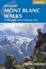 Mont Blanc Walks (Paperback, 3rd Revised edition) - Hilary Sharp Photo