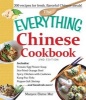 The Everything Chinese Cookbook - Includes: Tomato Egg Flower Soup, Stir-Fried Orange Beef, Spicy Chicken with Cashews, Kung Pao Tofu, Pepper-Salt Shrimp ...and Hundreds More! (Paperback, 2 Ed) - Manyee Elaine Mar Photo