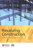 Revaluing Construction (Hardcover) - Peter Barrett Photo