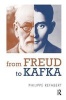 From Freud to Kafka - The Paradoxical Foundation of the Life-and-death Instinct (Paperback, New) - Philippe Refabert Photo