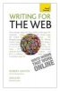 Writing for the Web: Teach Yourself (Paperback) - Robert Ashton Photo