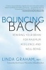 Bouncing Back - Rewiring Your Brain for Maximum Resilience and Well-Being (Paperback) - Linda Graham Photo