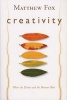 Creativity - Where the Divine and the Human Meet (Paperback) - Matthew Fox Photo