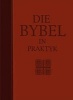 Die Bybel In Praktyk - (Met Duimgrepe) (Afrikaans, Leather / fine binding) - Wil Vosloo Photo