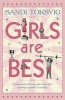 Girls are Best (Paperback) - Sandi Toksvig Photo