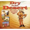 Dry in the Desert (Hardcover) - Gerry Bailey Photo