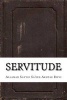 Servitude (Paperback) - Allamah Sayyid Sa Akhtar Rizvi Photo