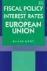 Fiscal Policy and Interest Rates in the European Union (Hardcover) - Klaas HW Knot Photo