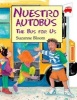 Nuestro Autobus/The Bus for Us (English, Spanish, Paperback) - Suzanne Bloom Photo