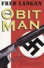 The Obit Man (Paperback) - Fred Langan Photo