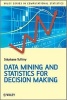 Data Mining and Statistics for Decision Making (Hardcover, New) - Stephane Tuffery Photo