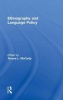 Ethnography and Language Policy (Hardcover) - Teresa L McCarty Photo