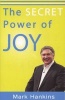 The Secret Power of Joy (Paperback) - Mark Hankins Photo