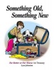 Something Old, Something New - For Better or for Worse 1st Treasury (Hardcover) - Lynn Johnston Photo