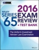 Wiley Series 65 Exam Review 2016 + Test Bank - The Uniform Investment Advisor Law Examination (Paperback) - Securities Institute of America Photo