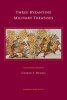 Three Byzantine Military Treatises (English, Greek, To, Paperback) - George T Dennis Photo