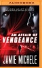 An Affair of Vengeance (MP3 format, CD) - Jamie Michele Photo