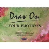 Draw on Your Emotions (Spiral bound, 1st New edition) - Margot Sunderland Photo