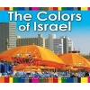 Colors of Israel (Hardcover) - Rachel Raz Photo