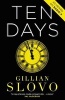 Ten Days (Paperback) - Gillian Slovo Photo